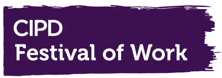 cipd-festival-of-work-2024-gfb-round-up